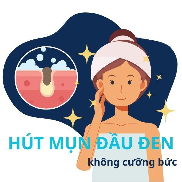Hút Mụn Đầu Đen Không Cưỡng Bức  10B