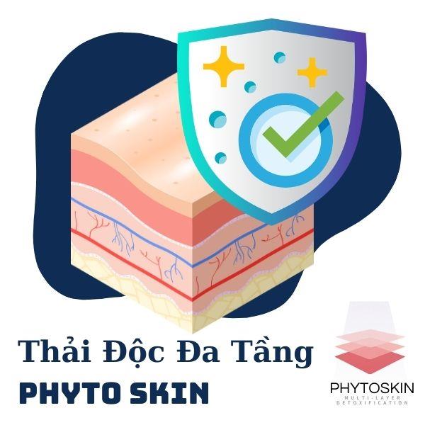 Thải Độc Đa Tầng Phyto Skin