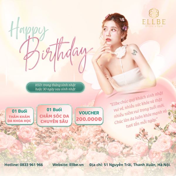 Chúc mừng sinh nhật khách hàng tháng 12 – Quà tặng đặc biệt từ Ellbe Clinic & Spa